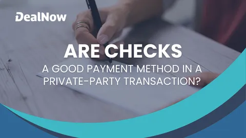 Are Checks a Good Payment Method for Car Transactions?