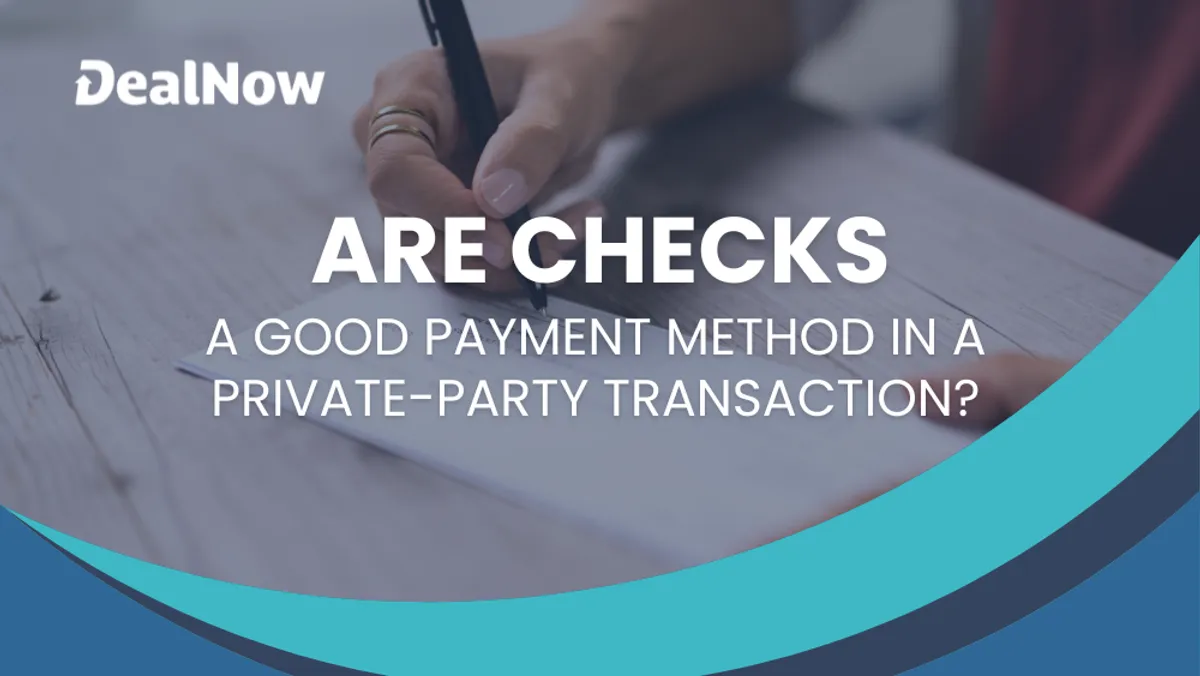 Are Checks a Good Payment Method for Car Transactions?
