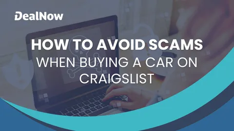 How To Avoid Scams When Buying a Car on Craigslist