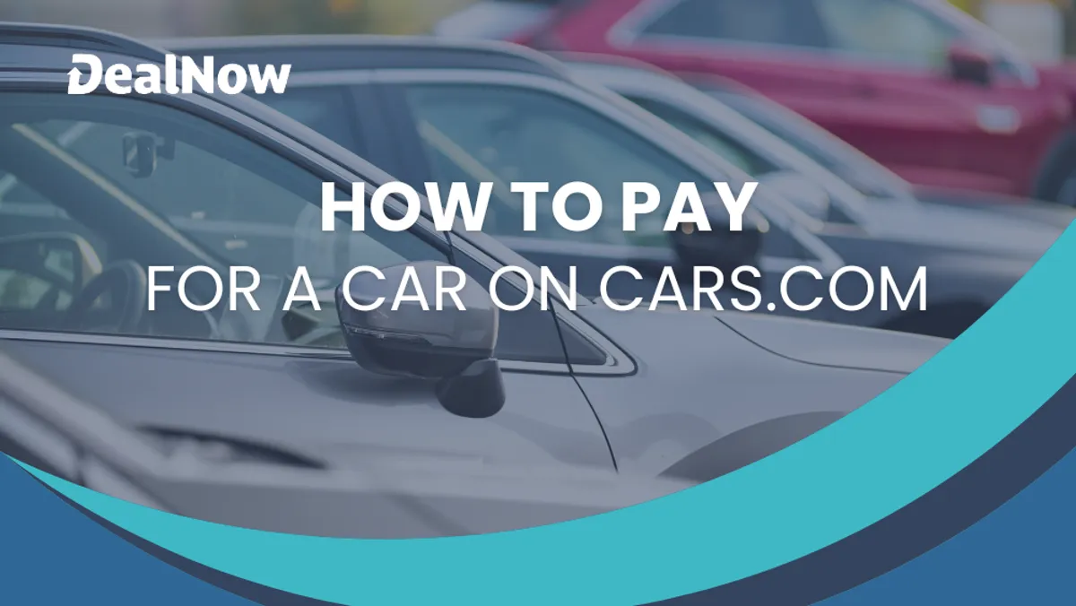How To Pay for a Car on Cars.com