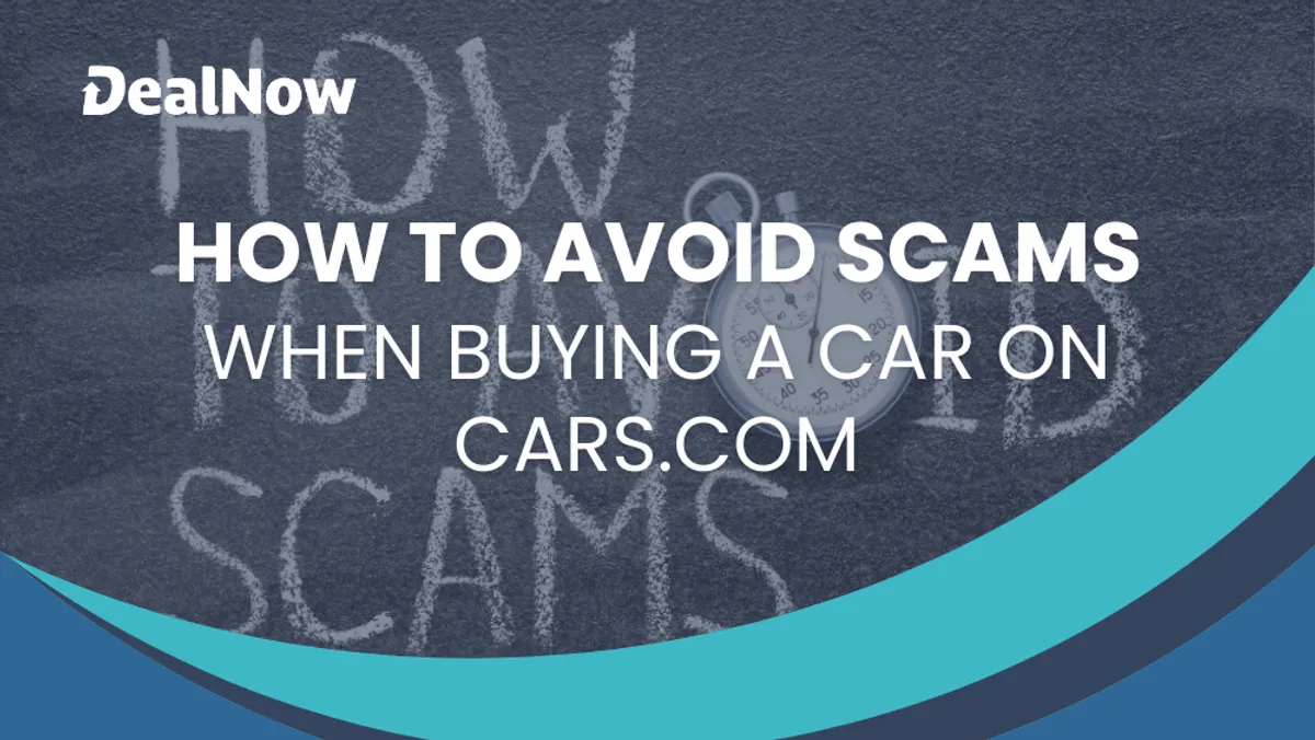 How To Avoid Scams When Buying a Car on Cars.com