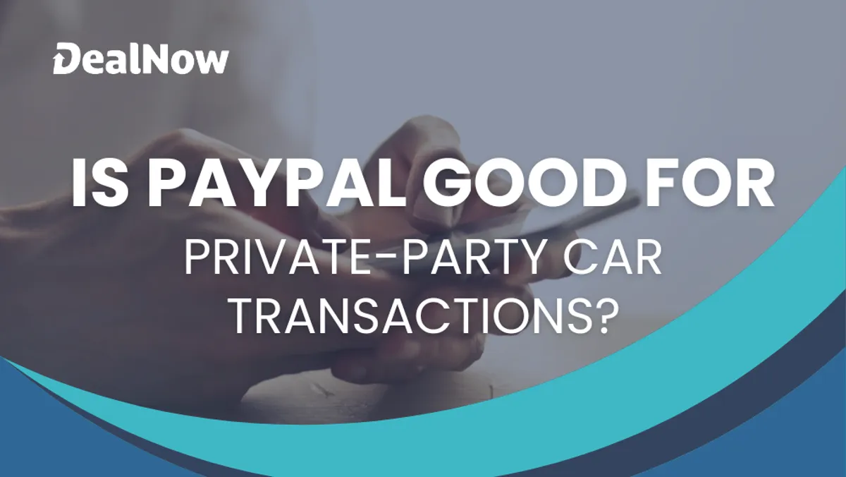 How Good Is PayPal for Private-Party Car Transactions?