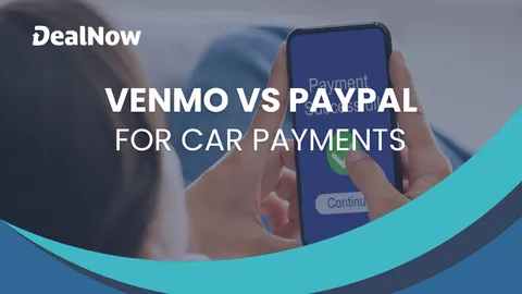 Venmo vs. PayPal for Car Payments