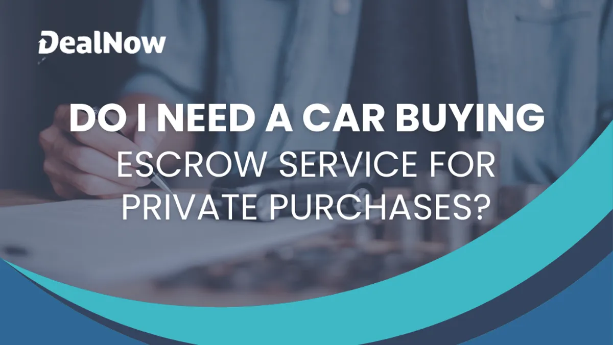 Do I Need an Escrow Service To Buy a Private-Party Car?
