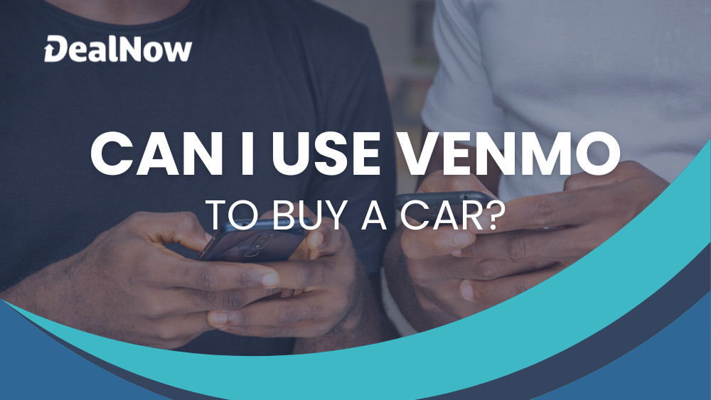 Can I use Venmo to buy a car