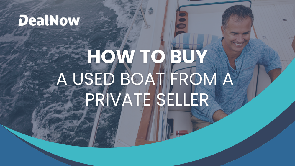 how to buy a used boat from a private seller