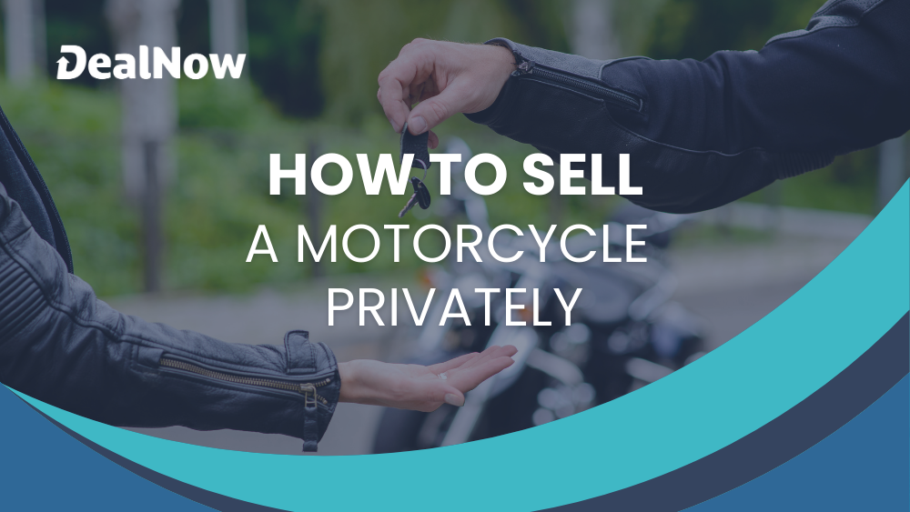 How to Sell a Motorcycle Privately