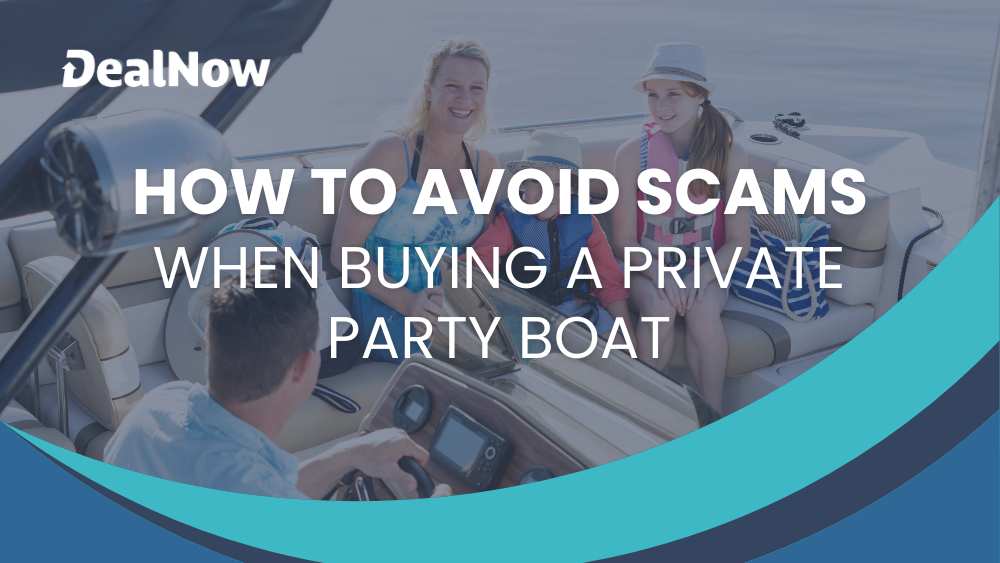 how to avoid scams when buying a private party boat