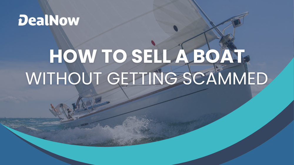 how to sell a boat without getting scammed